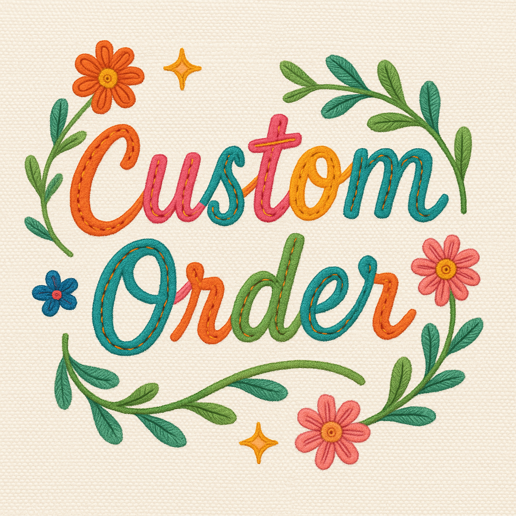 Custom Order